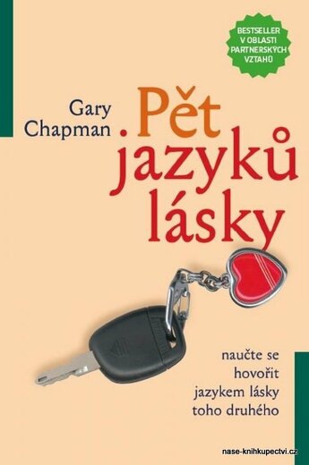 Chapman Gary: Pět jazyků lásky