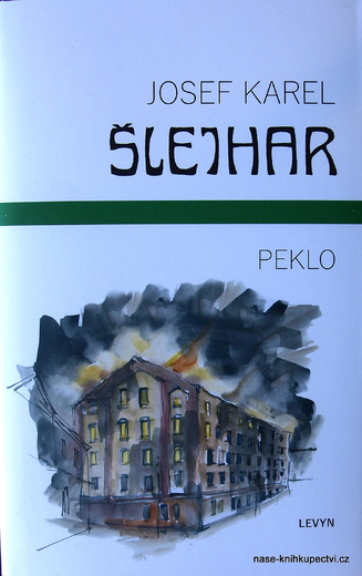 PEKLO - Šlejhar Josef Karel