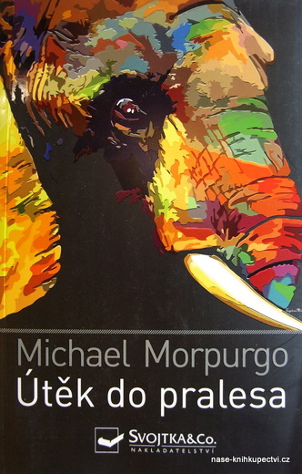 Útěk do pralesa  - Morpurgo Michael