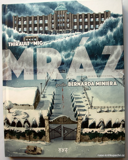 Mráz (grafický román) Bernard Minier