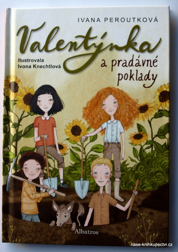 VALENTÝNKA A PRADÁVNÉ POKLADY - Ivana Peroutková