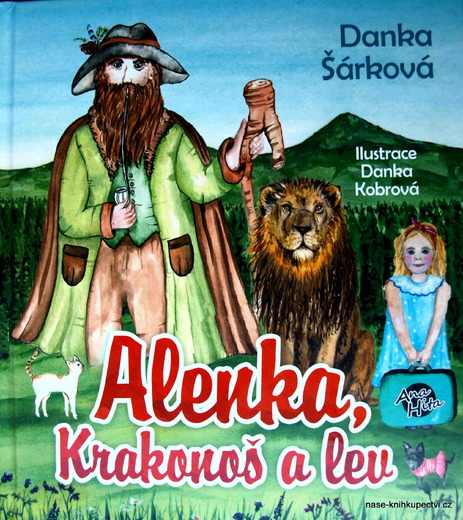 Alenka, Krakonoš a lev -  Šárková Danka