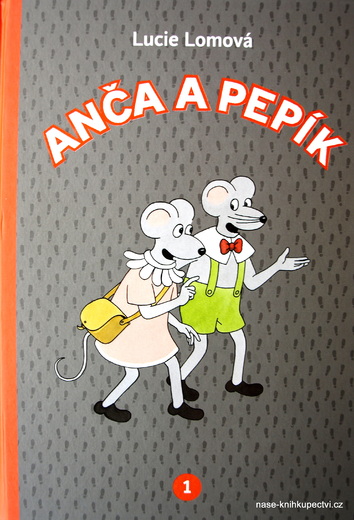 Anča a Pepík 1. Lomová Lucie