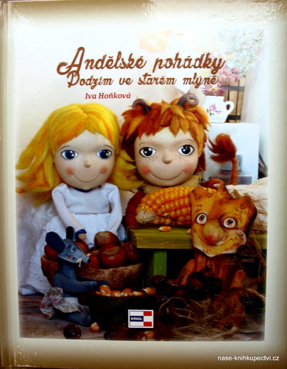 Andělské pohádky podzim ve starém mlýně