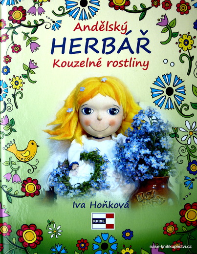 Andělský herbář Kouzelné rostliny Hoňková Iva