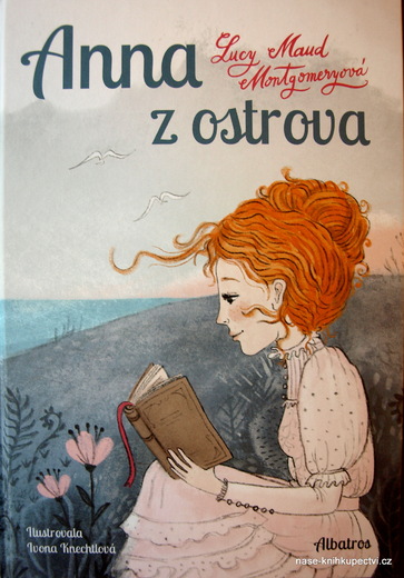 Anna z ostrova  -   Lucy Maud Montgomeryová