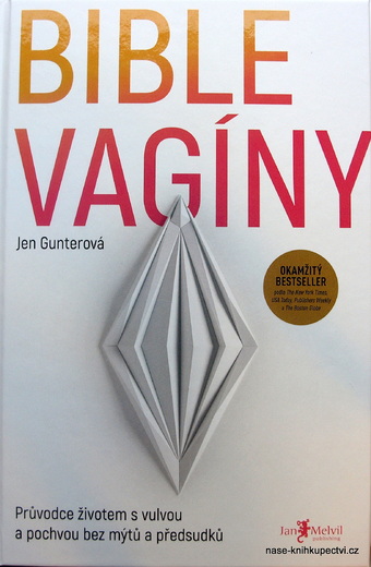 Jen Gunterová: Bible vagíny