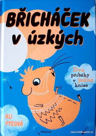 Břicháček v úzkých