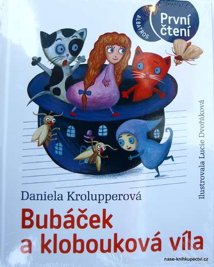 Bubáček a klobouková víla D. Krolupperová