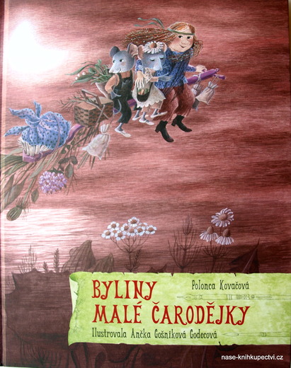 Byliny malé čarodějky -  Kovačová Polonca