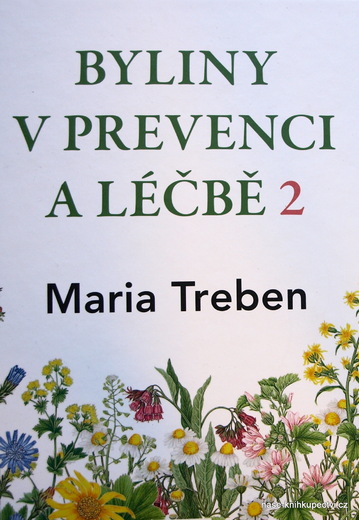 Byliny v prevenci a léčbě 2 -  Treben Maria