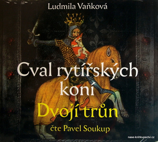 Cval rytířských koní II - Dvojí trůn - CD