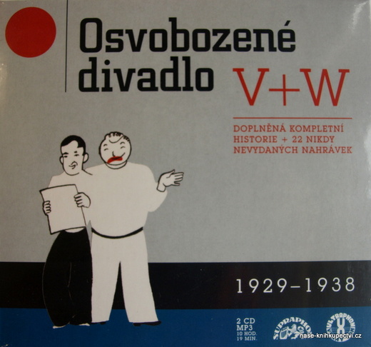 Osvobozené divadlo V+W 1929 + 1938 Voskovec Jiří, Werich Jan