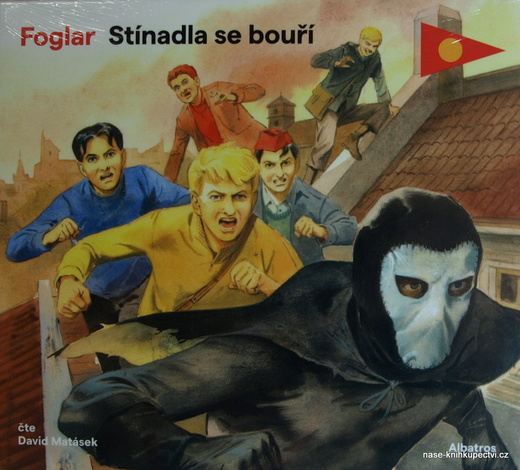 Stínadla se bouří (audiokniha pro děti)  - Jaroslav Foglar