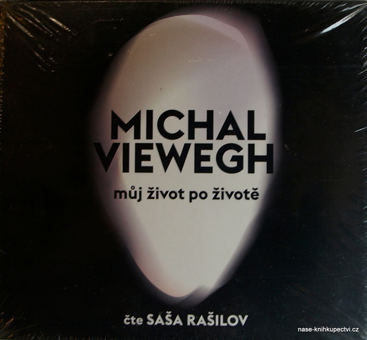 Můj život po životě  - Viewegh Michal - CD