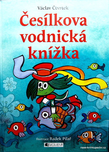 Česílkova vodnická knížka Václav Čtvrtek