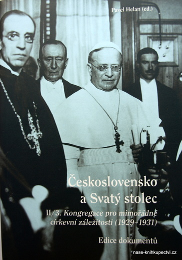 Československo a Sv. stolec. II/3 Kongregace pro mimořádné
