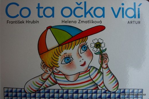 Co ta očka vidí
