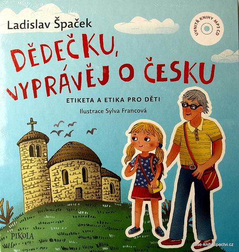 Dědečku, vyprávěj o Česku