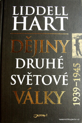 Dějiny druhé světové války 1939 - 1945 -  Hart Liddell
