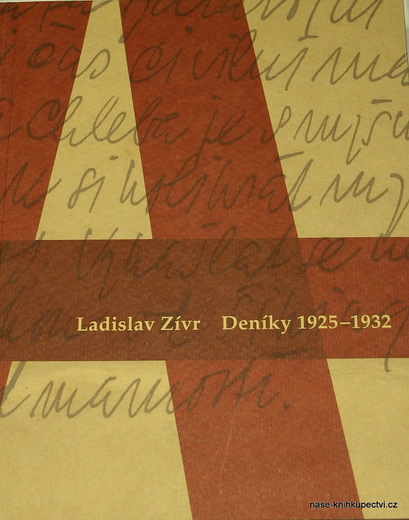 Ladislav Zívr. Deníky 1925-1932