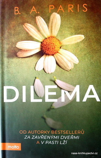 Dilema -  B. A. Paris