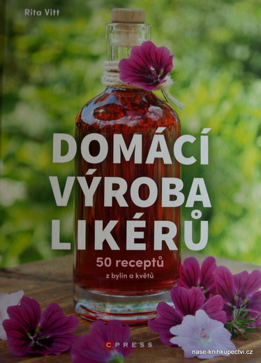 Domácí výroba likérů -  Rita Vitt