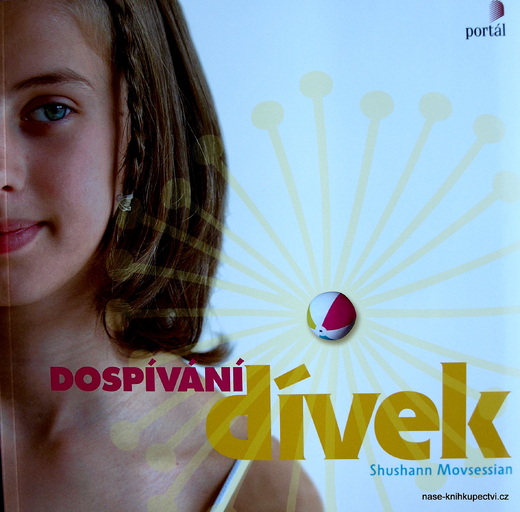 Dospívání dívek  - Movsessian, Shushann