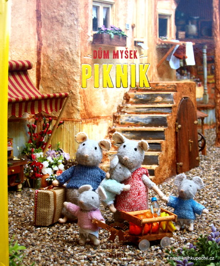 Dům myšek - Piknik -  Karina Schaapman