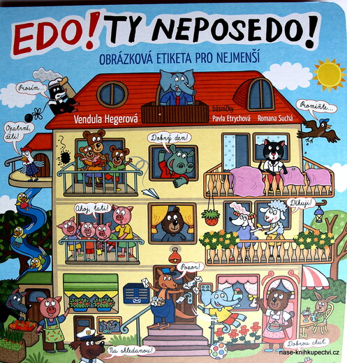 Edo! Ty neposedo! Suchá, Romana; Etrychová, Pavla