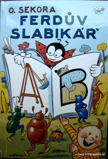 Ferdův slabikář - O. Sekora