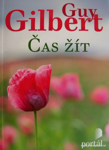Gui Gilbert Čas žít