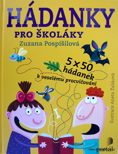 Hádanky pro školáky Zuzana Pospíšilová