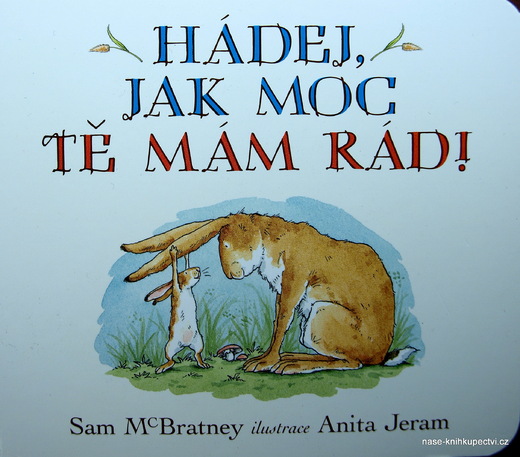 Hádej, jak moc tě