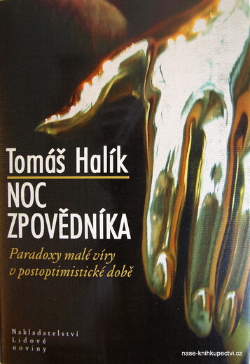 Halík Tomáš:  Noc zpovědníka