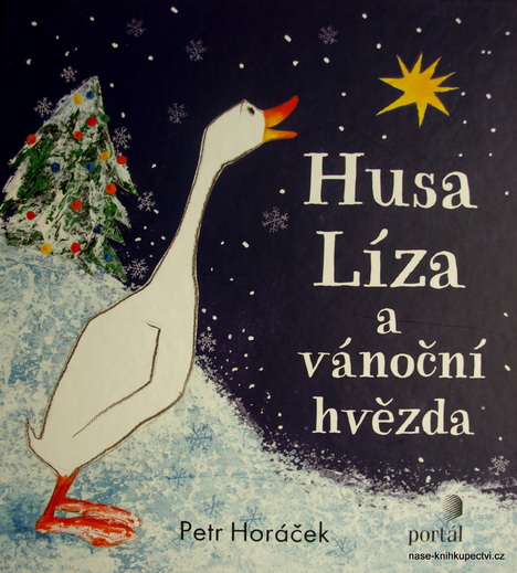 Husa Líza a vánoční hvězda - Horáček, Petr