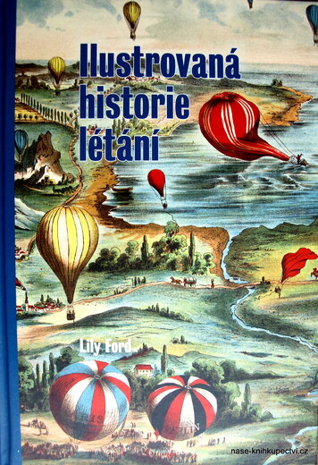 Ilustrovaná historie létání  - Ford Lily