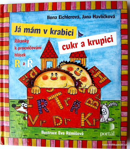Já mám v krabici cukr a krupici Eichlerová,  Havlíčková,
