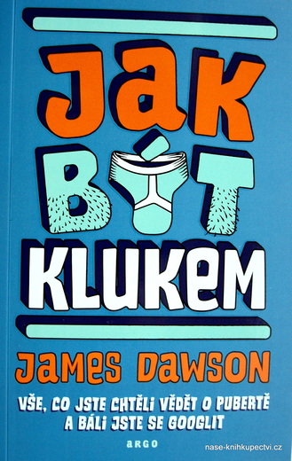 Jak být klukem - Dawson James