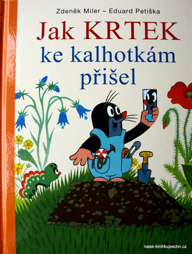 Jak krtek ke kalh