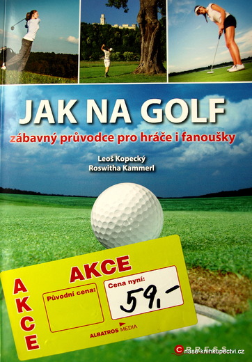 Jak na golf  - Leoš Kopecký