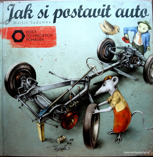Jak si postavit auto M. Sodomka