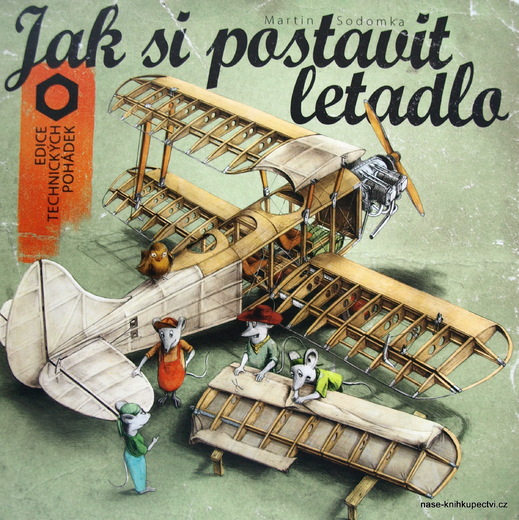 Jak si postavit letadlo Sodomka Martin