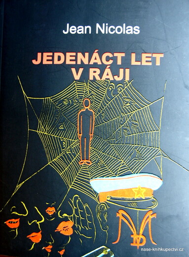 Jedenáct let v ráji  - Nicolas Jean