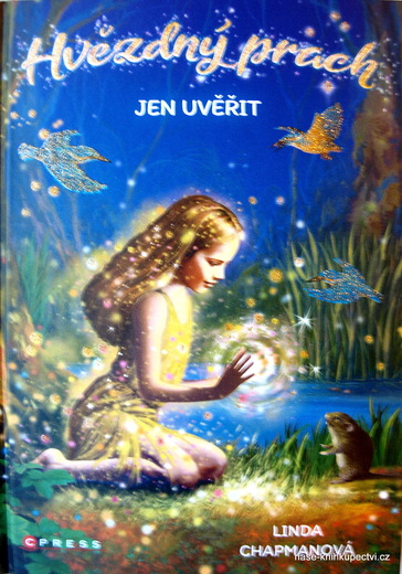Hvězdný prach: Jen uvěřit Linda Chapmanová