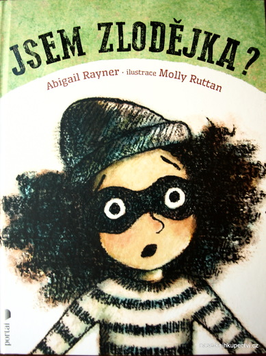 Jsem zlodějka