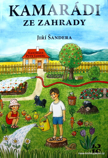 Kamarádi ze zahrady  J. Šandera