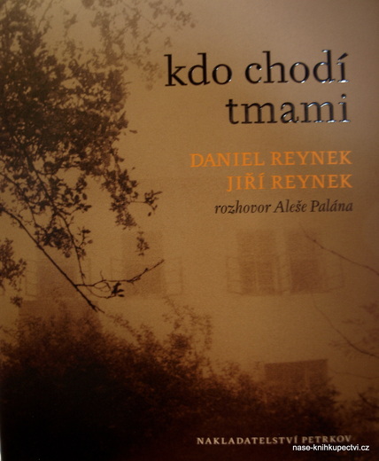 Kdo chodí tmami?