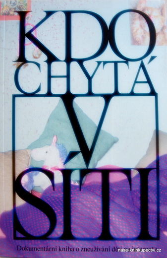 Kdo chytá v síti