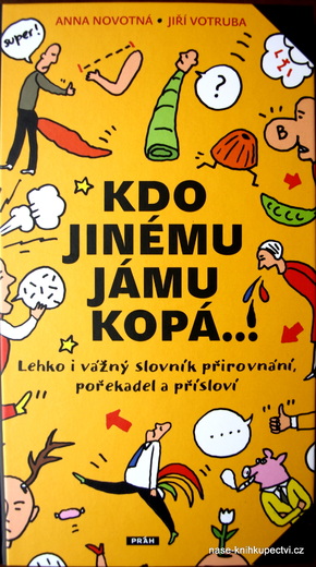 Kdo jinému